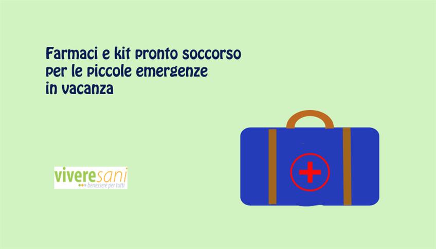 Piccola farmacia in valigia Piccola farmacia in valigia